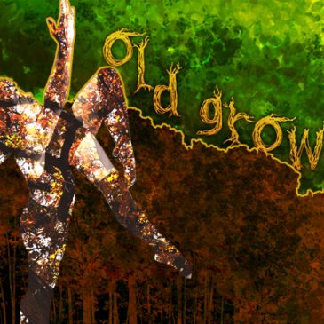 Fringe review ‘Old Growth’ is a lyrical, if slightly opaque, story through movement