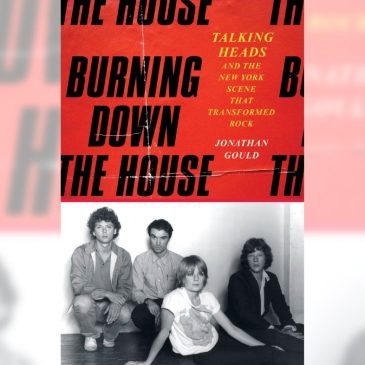 Book Review: A new biography goes long and deep on the rise and fall of rock band Talking Heads